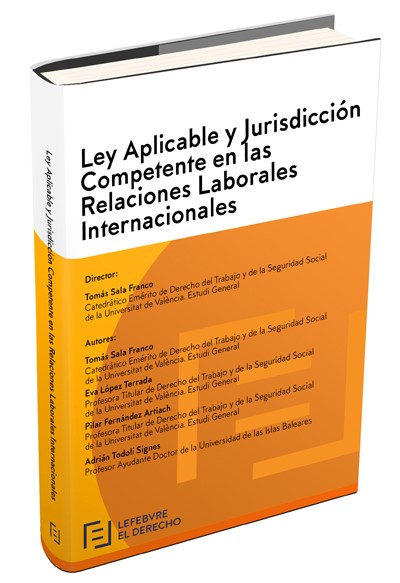 Ley Aplicable y Jurisdiccin Competente en las Relaciones Laborales Internacionales
